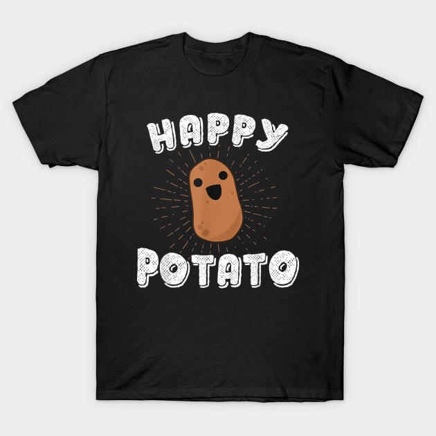 Happy Potato Potato Vegetabe Food Humor T-Shirt by GWCVFG